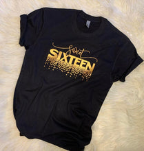 Load image into Gallery viewer, Sweet sixteen Birthday Girl T-shirt, Sweet 16, Sixteenth Birthday, Birthday Girl