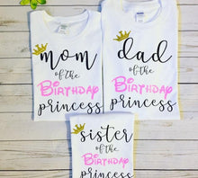 Load image into Gallery viewer, Birthday Princess /Girl Baby shower T-shirts/ Princess Family matching T-shirts/ Birthday princess T-shirt/ Princess Family T-shirts/
