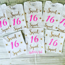 Load image into Gallery viewer, Sweet 16,Sweet sixteen T-shirt, 16th Birthday, Birthday Girl T-shirt, Birthday, Sweet 16 Squad