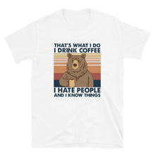 Load image into Gallery viewer, I hate people and I drink coffee funny Short-Sleeve Unisex T-Shirt