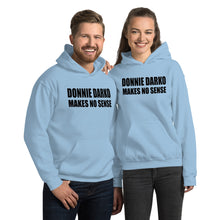 Load image into Gallery viewer, Donnie Darko makes no sense Unisex Hoodie