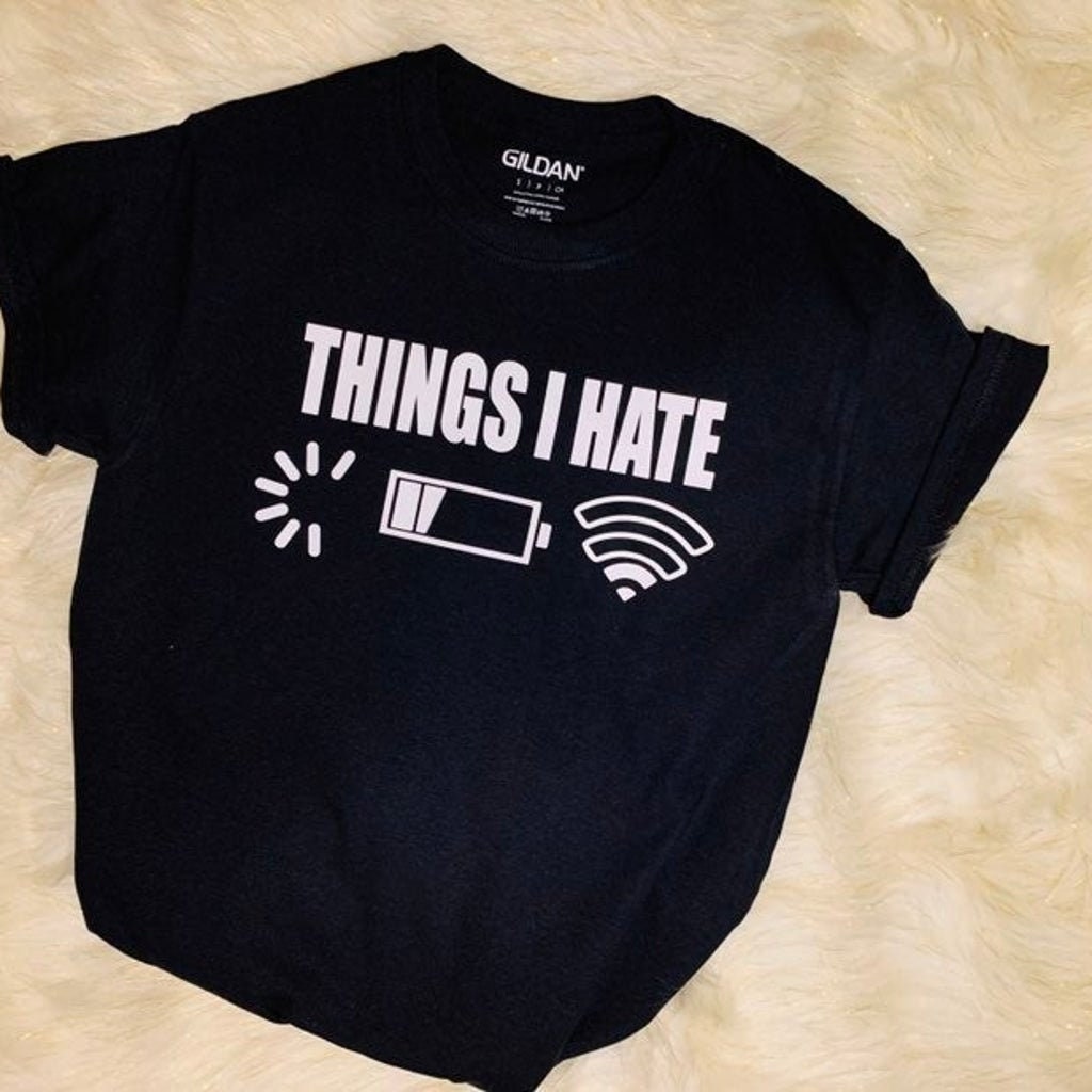 Gamer T-shirt, Gamer, Things I hate T-shirt, Boy Gamer, Girl Gamer, Game lover