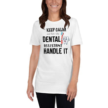 Load image into Gallery viewer, Dental Assistant T-shirt , Dental Funny T-shirt, Dental T-shirt, Dental Assistant Gift
