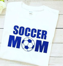 Load image into Gallery viewer, Soccer Mom/ mom and soccer/Soccer/Soccer lover/ Love soccer
