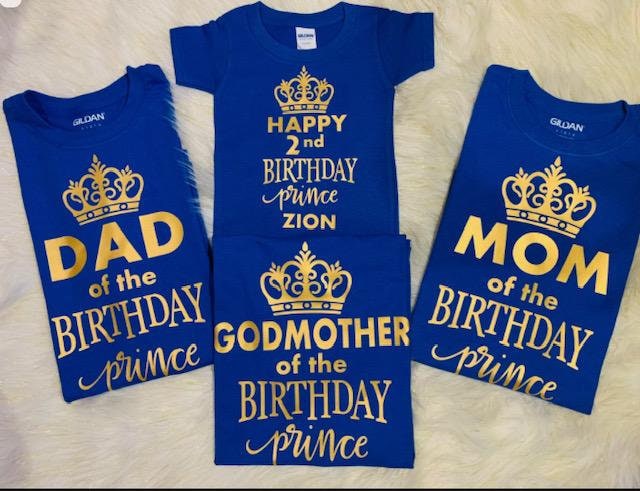 Birthday Prince/ Prince/ Prince Birthday/Prince Family matching T-shirts/Prince baby shower/Any Prince Birthday/ Birthday Boy/Birthday boy