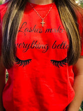 Load image into Gallery viewer, Lashes/Lashes lovers/ Lashes Girl / Diva Lashes/Lashes T-shirt Gift/Love Lashes

