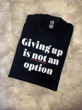 Load image into Gallery viewer, Cancer awareness T-shirt/Cancer Fighter/ Cancer/Not giving up T-shirt/Cancer supporter
