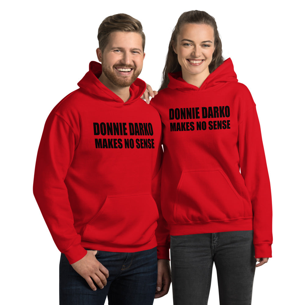 Donnie Darko makes no sense Unisex Hoodie